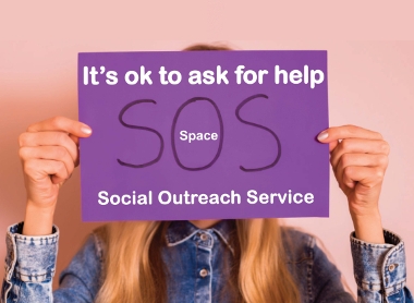 Social Outreach Service (SOS); its okay to ask for help